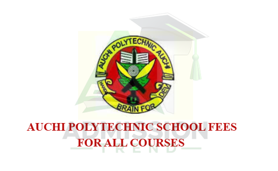 Auchi Polytechnic School Fees For All Courses