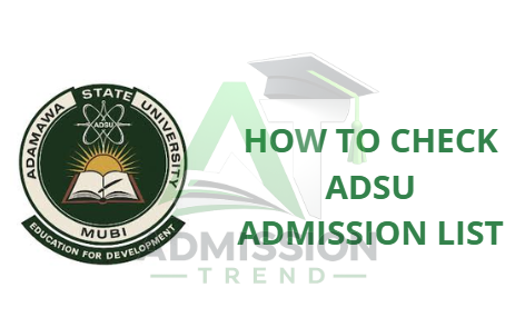 How to Check ADSU Admission List