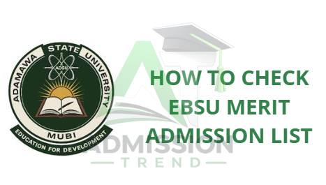 How to Check EBSU Merit Admission list
