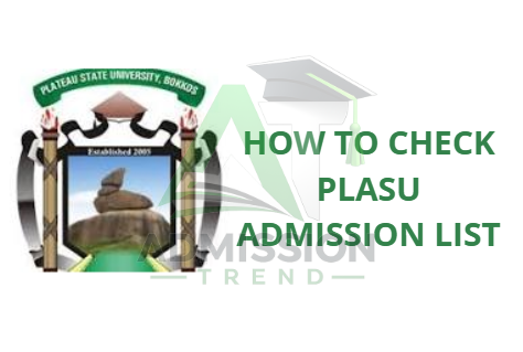 How to Check PLASU Admission List