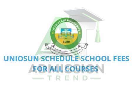 UNIOSUN Schedule School Fees for All Courses