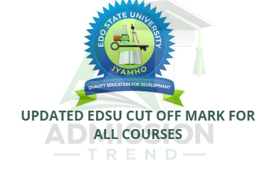 Updated EDSU Cut Off Mark for All Courses