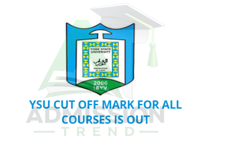 YSU Cut Off Mark for All Courses Is Out