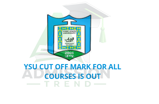 YSU Cut Off Mark for All Courses Is Out