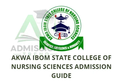 Akwa Ibom State College of Nursing Sciences Admission Guide