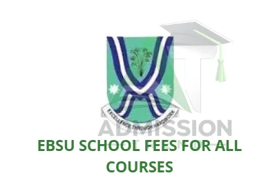 EBSU School fees for all courses