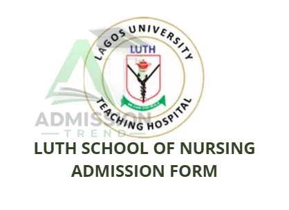 LUTH School of Nursing Admission FormLUTH School of Nursing Admission Form