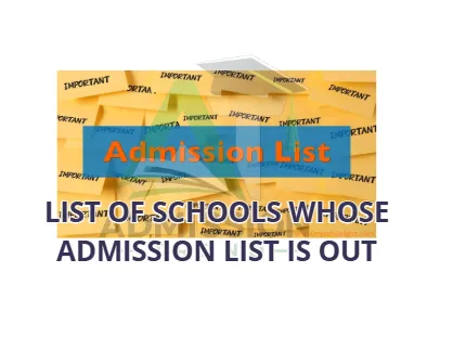 List of Schools Whose Admission List Is Out