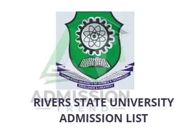 Rivers State University Admission List