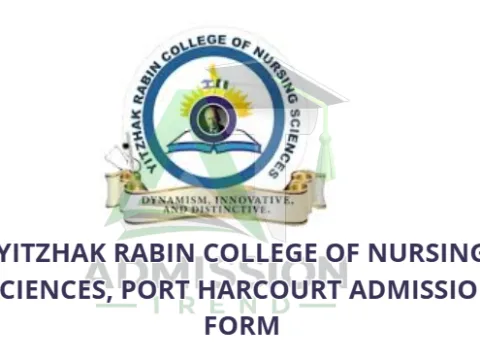 Yitzhak Rabin College of Nursing Sciences, Port Harcourt Admission Form