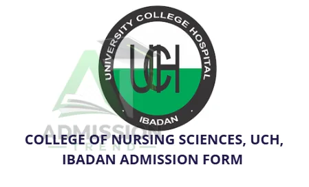 College of Nursing Sciences, UCH, Ibadan Admission Form
