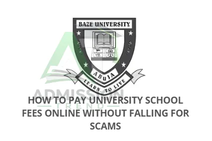 How to Pay University School Fees Online Without Falling for Scams