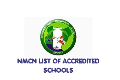 NMCN List of Accredited Schools
